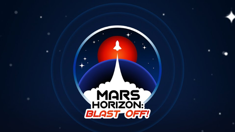 Mars Horizon: Blast Off!